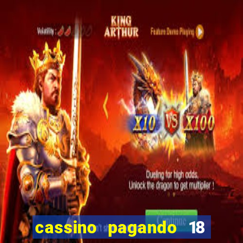 cassino pagando 18 reais no cadastro